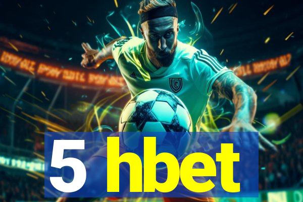 5 hbet